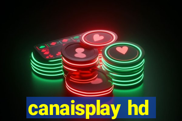 canaisplay hd